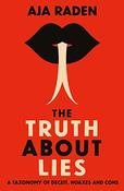 Aja Raden / Truth about Lies