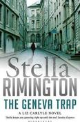Stella Rimington / The Geneva Trap: A Liz Carlyle novel (Large Paperback) image