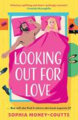 Sophia Money-Coutts / Looking out for Love image