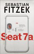 Sebastian Fitzek / Seat 7A (Hardback) image