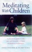 David Fontana / Teaching Meditation to Children (Large Paperback) image