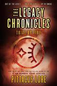 Pittacus Lore / The Legacy Chronicles: Trial by Fire (Large Paperback) image