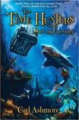 Carl Ashmore / The Time Hunters and the Box of Eternity (Large Paperback) image
