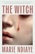 Marie NDiaye / The Witch (Large Paperback) image