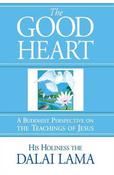 Dalai Lama XIV / The Good Heart (Large Paperback) image