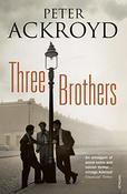 Peter Ackroyd / Three brothers image