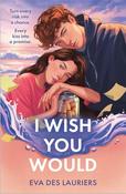 Eva Des Lauriers / I Wish You Would image