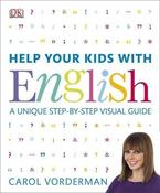 Carol Vorderman / Help Your Kids with Spelling and Grammar (Coffee Table Book) image