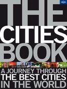Lonely Planet / The Cities Book: A Journey Through the Best Cities in the World (Coffee Table Book) image