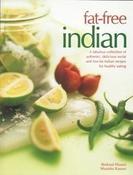 Shehzad Husain / Fat-Free Indian: A Fabulous Collection Of Authentic, Delicious No-Fat And Low-Fat Indian Recipes For Healthy Eating (Coffee Table Book) image