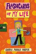 Charise Mericle Harper / Flashcards of My Life (Large Paperback) image