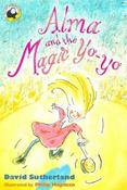 David Sutherland / Alma and the Magic Yo-yo (Large Paperback) image