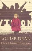 Louise Dean / This Human Season (Large Paperback) image