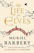 Muriel Barbery / The Life of Elves (Large Paperback) image