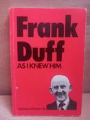 Thomas O'Flynn - Frank Duff as I Knew Him - PB
