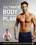 Nick Mitchell / Your Ultimate Body Transformation Plan: Get into the best shape of your life – in just 12 weeks (Coffee Table Book) image