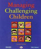 Gerard Gordon / Managing Challenging Children (Coffee Table Book) image