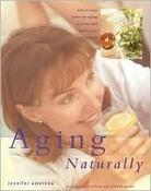 Jennifer Amerena / Aging Naturally: How to Slow down the Aging Process and Boost Your Vitality (Coffee Table Book) image