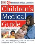 Bernard Valman / The British Medical Association Children's Medical Guide (Coffee Table Book) image