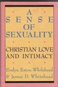 Evelyn Eaton Whitehead / Sense of Sexuality (Hardback) image