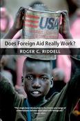 Roger C. Riddell / Does Foreign Aid Really Work? (Hardback) image