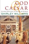 Shirley Williams / God and Caesar (Hardback) image