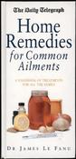James Le Fanu / Home Remedies for Common Ailments (Hardback) image
