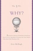 Erin McHugh / The 5 Ws WHY? (Hardback) image