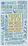 Henry Hitchings / The Secret Life of Words (Hardback) image