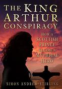 Simon Andrew Stirling / The King Arthur Conspiracy (Hardback) image