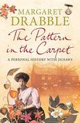 Margaret Drabble / The Pattern in the Carpet (Hardback) image