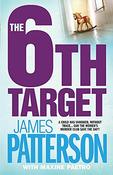 James Patterson / The 6th Target (Hardback) image
