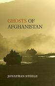 Jonathan Steele / Ghosts of Afghanistan (Hardback) image