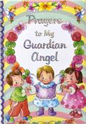Thomas J. Donaghy / Prayers to My Guardian Angel (Hardback) image