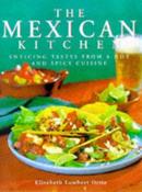 Elisabeth L Ortiz / The Mexican Kitchen (Coffee Table Book) image