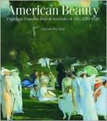 SCALA / American Beauty: Paintings from the Detroit Institute of Arts, 1770-1920 (Coffee Table Book) image