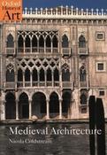Nicola Coldstream / Medieval Architecture (Coffee Table Book) image