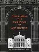Andrea Palladio / The Four Books of Architecture (Coffee Table Book) image