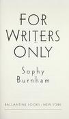 Sophy Burnham / For Writers Only (Hardback) image