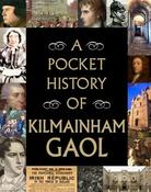 Gill Books / A Pocket History of Kilmainham Gaol (Hardback) image