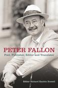 Richard Rankin Russell / Peter Fallon : Poet, Publisher Editor and Translator (Hardback) image