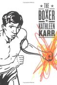 Kathleen Karr / The boxer (Hardback) image