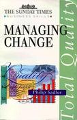 Philip Sadler / Managing Change (Hardback) image