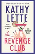 Kathy Lette / The Revenge Club (Hardback) image