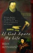 Brian Moynahan / If God Spare My Life (Hardback) image
