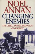 Noel Annan / Changing Enemies (Hardback) image