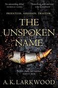A. K. Larkwood / The Unspoken Name (Hardback) image