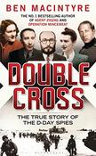 Ben Macintyre / Double Cross (Hardback) image