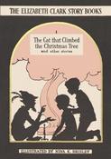 Elizabeth Clark / The Cat That Climbed the Christmas Tree (Hardback) image