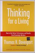 Thomas H. Davenport / Thinking for a Living (Hardback)